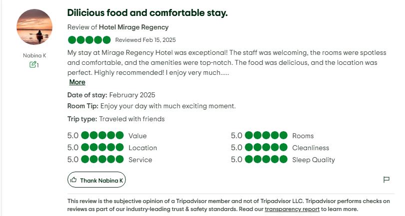 Screenshot of positive review by Nabina K on TripAdvisor for Mirage Regency Hotel.Screenshot of positive review by Nabina K on TripAdvisor for Mirage Regency Hotel.